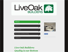 Tablet Screenshot of liveoakbuilders.com